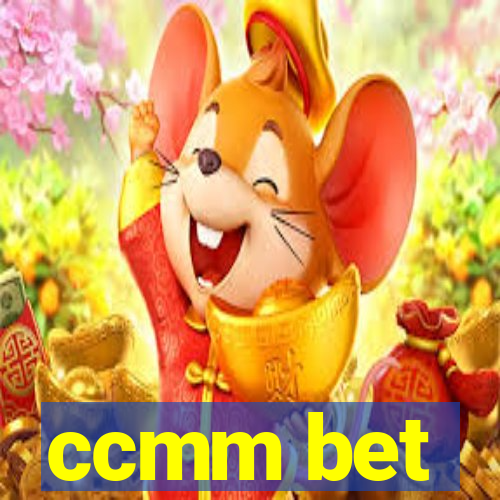 ccmm bet